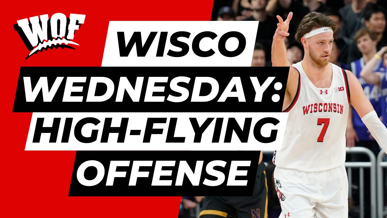 Wisco Wednesday: Breaking Down Wisconsin’s High-Flying Offense